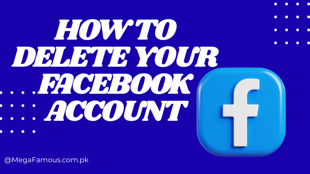 Complete Guide: How to Delete Your Facebook Account in 2026