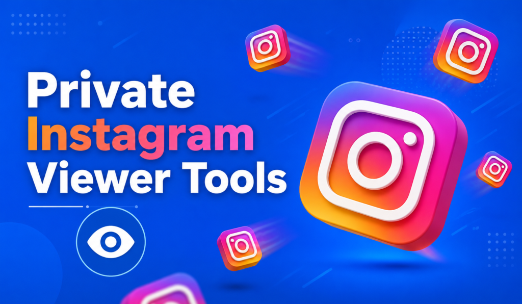 Private Instagram Viewer Tools: Why They Don’t Work (And What Actually Happens When You Try Them) 